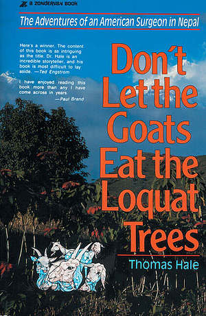 Don't Let the Goats Eat the Loquat Trees