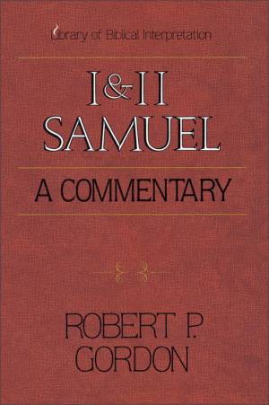 1 and 2 Samuel: A Commentary : Library of Biblical Interpretation