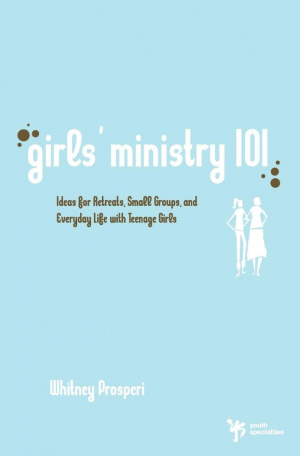 Girls' Ministry 101