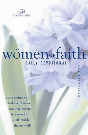 The Women of Faith Daily Devotional