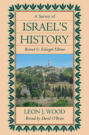 Survey of Israel's History, A