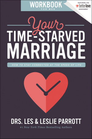 Your Time-Starved Marriage Workbook for Men