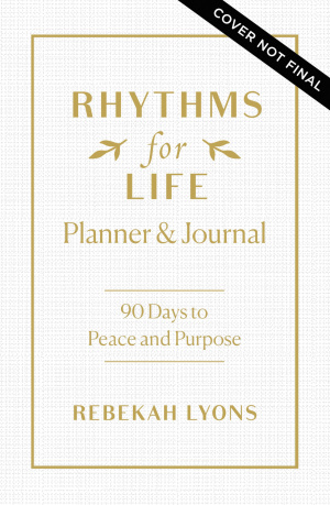 Rhythms for Life Planner and Journal