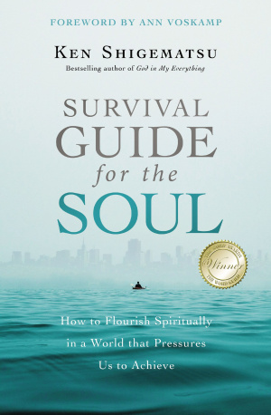 Survival Guide for the Soul