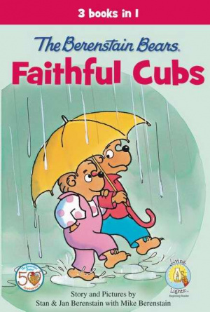 The Berenstain Bears, Faithful Cubs