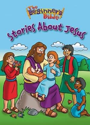 The Beginner's Bible Stories About Jesus | Free Delivery when you spend ...