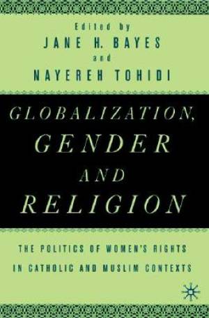 Globalization, Gender, and Religion