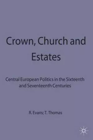 Crown, Church and Estates