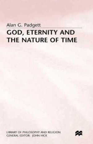 God, Eternity And The Nature Of Time