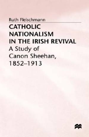 Catholic Nationalism in the Irish Revival