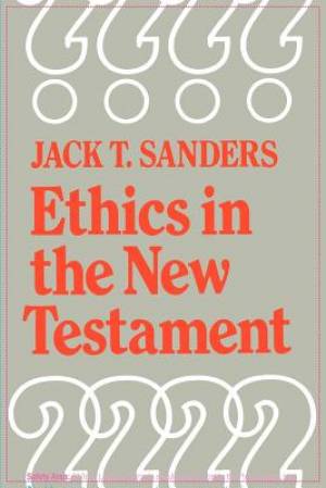 Ethics in the New Testament