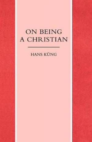 On Being A Christian