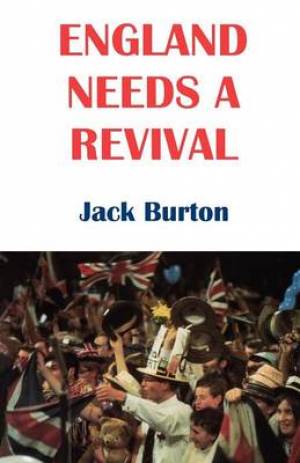 ENGLAND NEEDS A REVIVAL