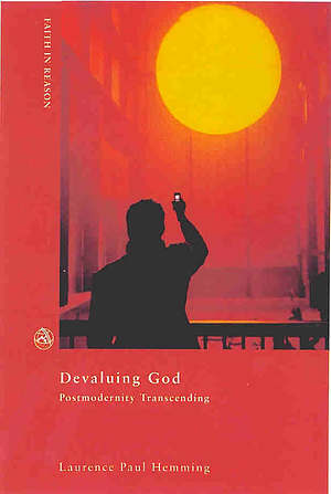 Postmodernity's Transcending: Devaluing God