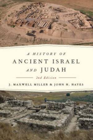 History Of Ancient Israel And Judah