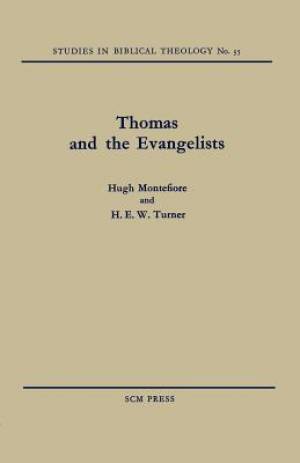 Thomas and the Evangelists