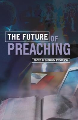 Future of Preaching