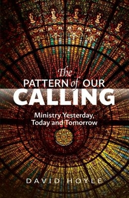 Pattern of Our Calling