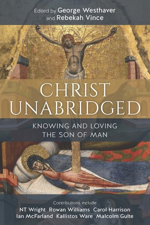 Christ Unabridged