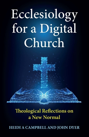 Ecclesiology for a Digital Church