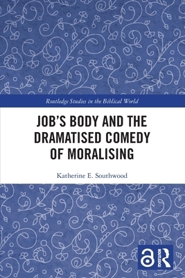 Job's Body and the Dramatised Comedy of Moralising