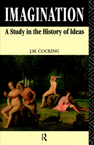 Imagination : A Study in the History of Ideas