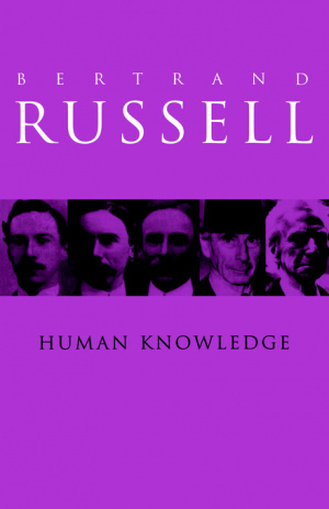 Human Knowledge: Its Scope and Value