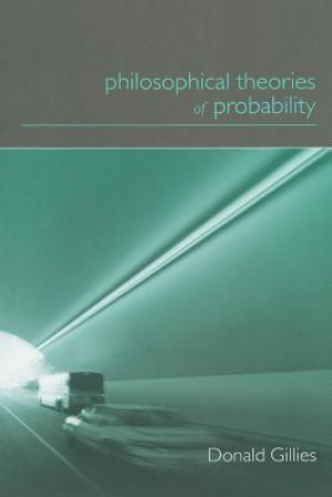 Philosophical Theories of Probability