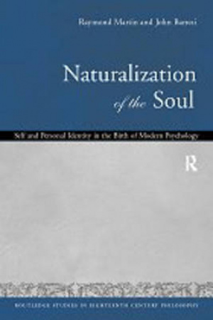 Naturalization of the Soul : Self and Personal Identity in the Eighteenth Century