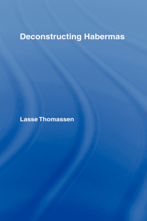 Deconstructing Habermas