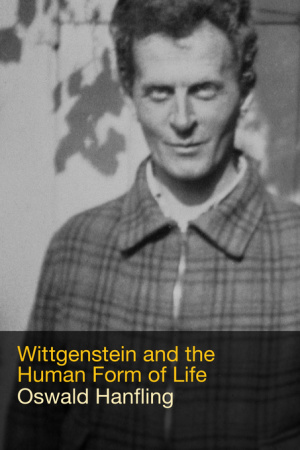 Wittgenstein and the Human Form of Life