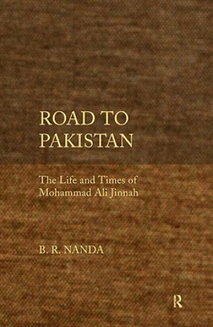 Road to Pakistan: The Life and Times of Mohammad Ali Jinnah