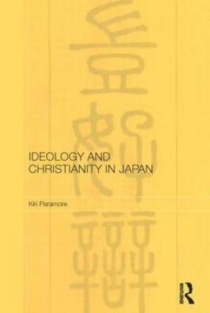 Ideology and Christianity in Japan