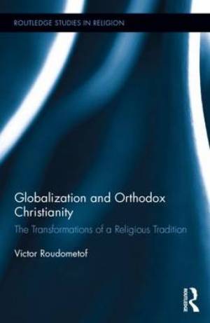 Globalization and Orthodox Christianity