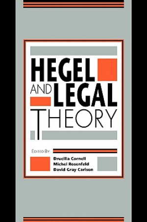 Hegel and Legal Theory