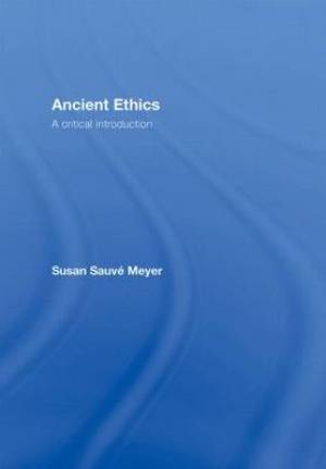 Ancient Ethics