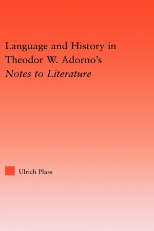 Language and History in Adorno's Notes to Literature