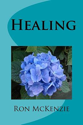 Healing: Insights for Christian Elders