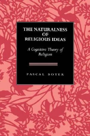 The Naturalness of Religious Ideas