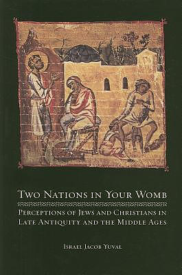 Two Nations in Your Womb