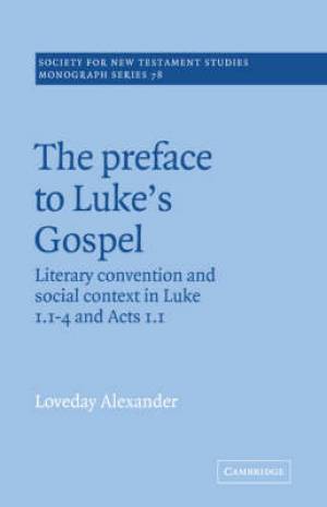 Preface To Luke's Gospel