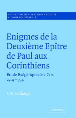 Enigmes De La Deuxieme Epitre De Paul Aux Corinthiens