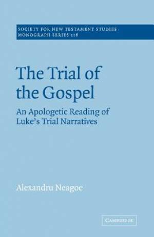 Trial Of The Gospel