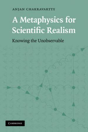 A Metaphysics for Scientific Realism