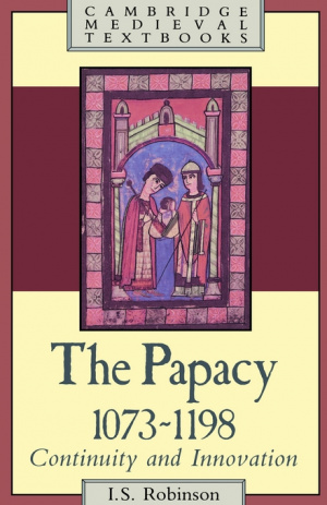 The Papacy 1073 1198