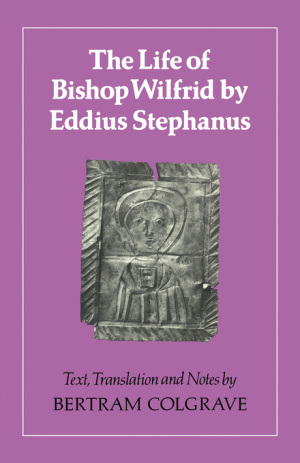 The Life of Bishop Wilfrid