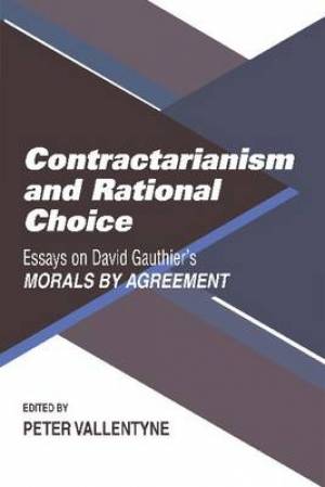 Contractarianism and Rational Choice