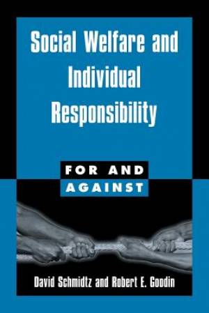 Social Welfare and Individual Responsibility