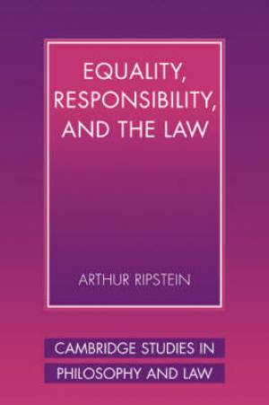 Equality, Responsibility, and the Law