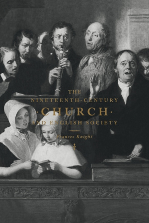 The Nineteenth-century Church and English Society